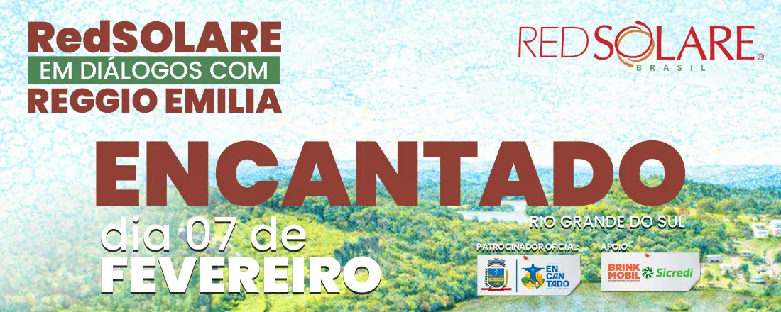 RedSOLARE em Diálogos com Reggio Emilia - Encantado