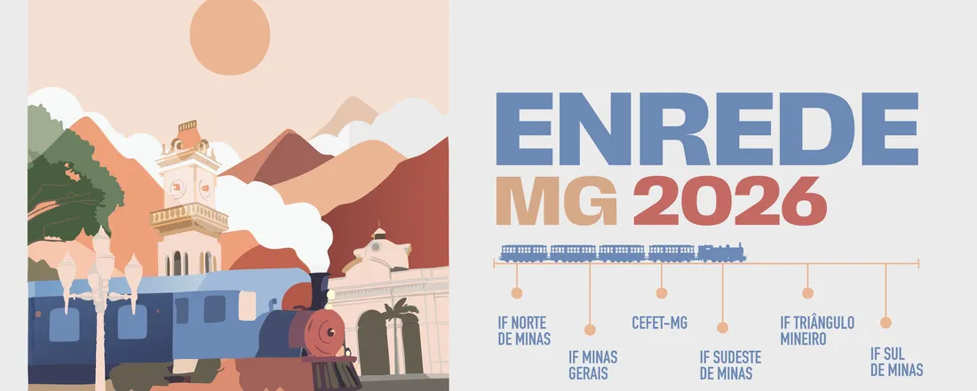 Encontro das Instituições da Rede Federal de Educação Profissional, Científica e Tecnológica de Minas Gerais 2026 (ENREDE-MG 2026)