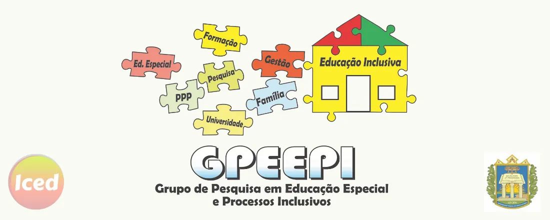I Encontro Nacional do Grupo de Pesquisa em Educação Especial e Processos Inclusivos (GPEEPI)