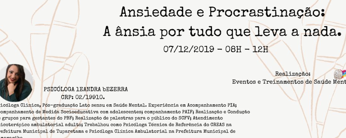 Curso - Ansiedade e Procrastinação: A ânsia por tudo que leva a nada.