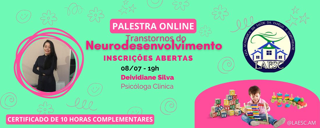 Semana de Palestras da Liga Acadêmica em Saúde da Família e Comunidade LAESC