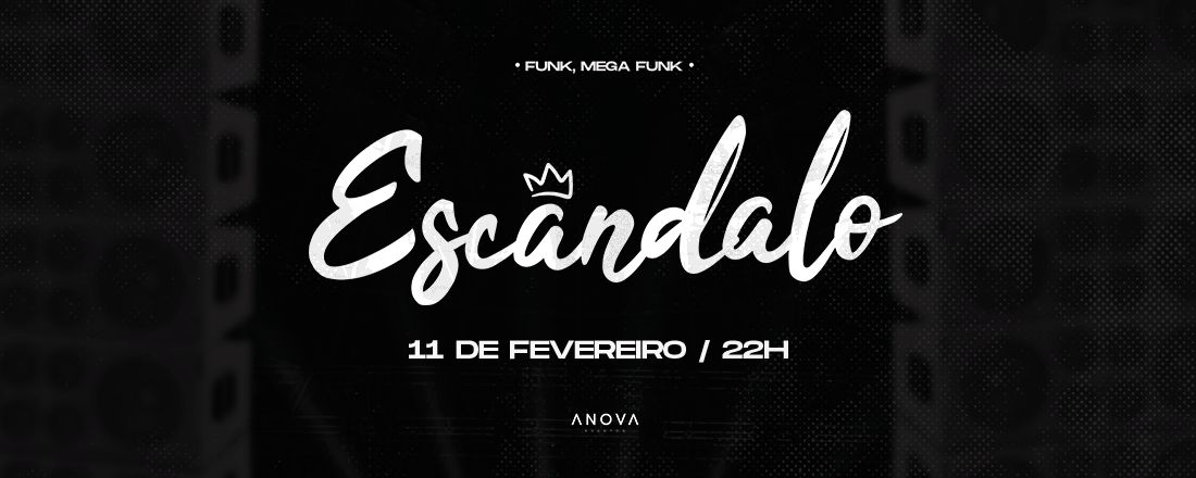 ESCÂNDALO 11/02