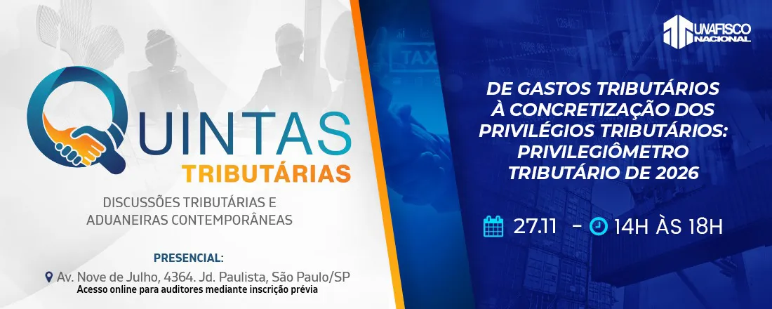 Ciclo de Palestras - Quintas Tributárias - 7ª Edição