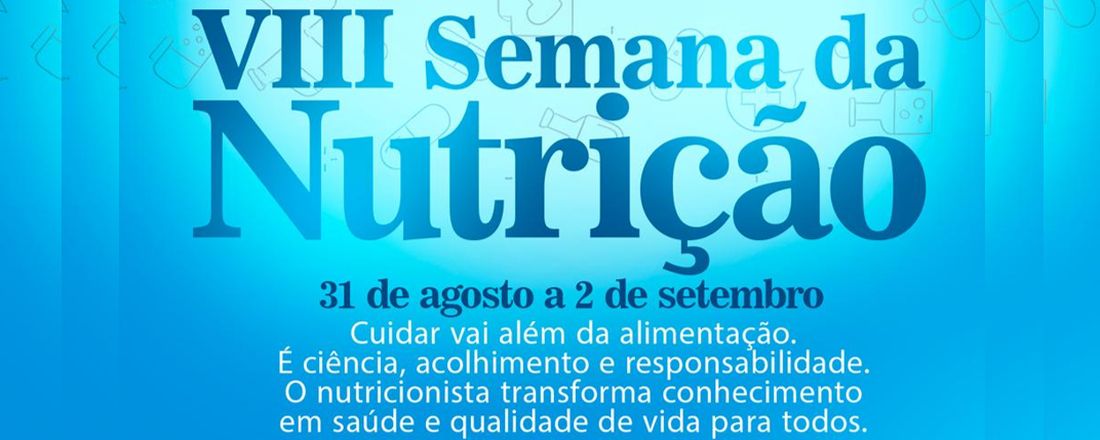 VIII Semana da Nutrição
