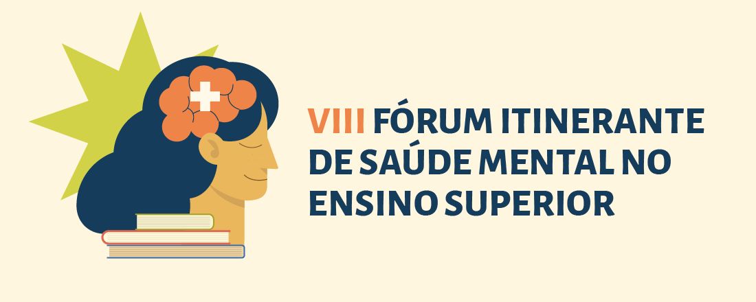 VIII Fórum Itinerante de Saúde Mental no Ensino Superior