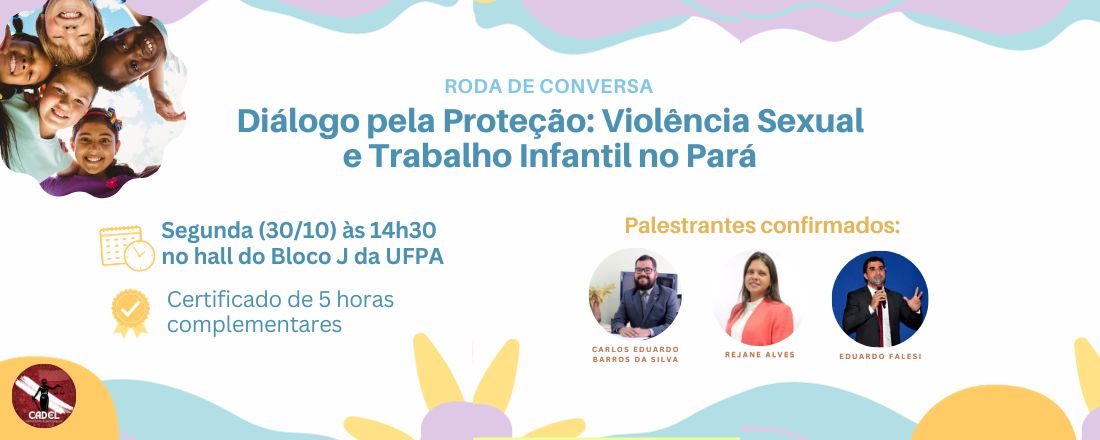 Diálogo pela Proteção: Violência Sexual e Trabalho Infantil no Pará