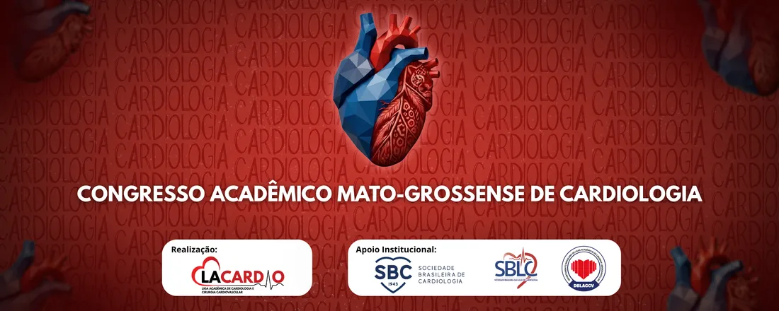 I CARDIO MT - CONGRESSO ACADÊMICO MATO-GROSSENSE DE CARDIOLOGIA