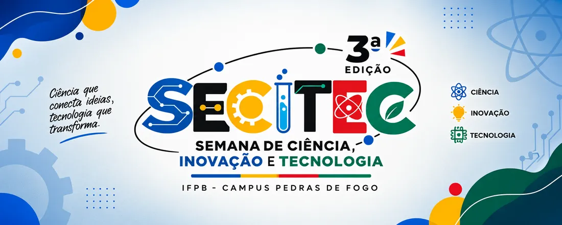 Capa de 3ª Semana de Ciência, Inovação e Tecnologia - IFPB Campus Pedras de Fogo