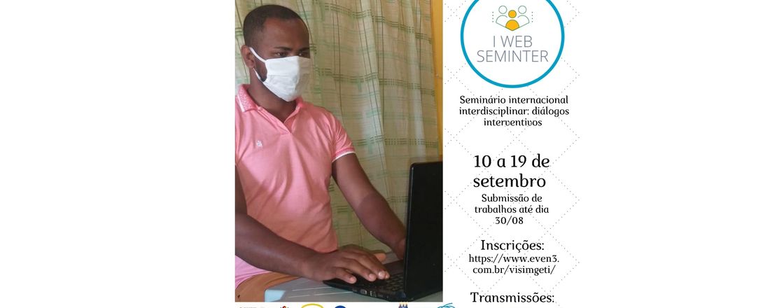 I WEB SEMINTER - SEMINÁRIO INTERNACIONAL INTERDISCIPLINAR: DIÁLOGOS INTERVENTIVOS