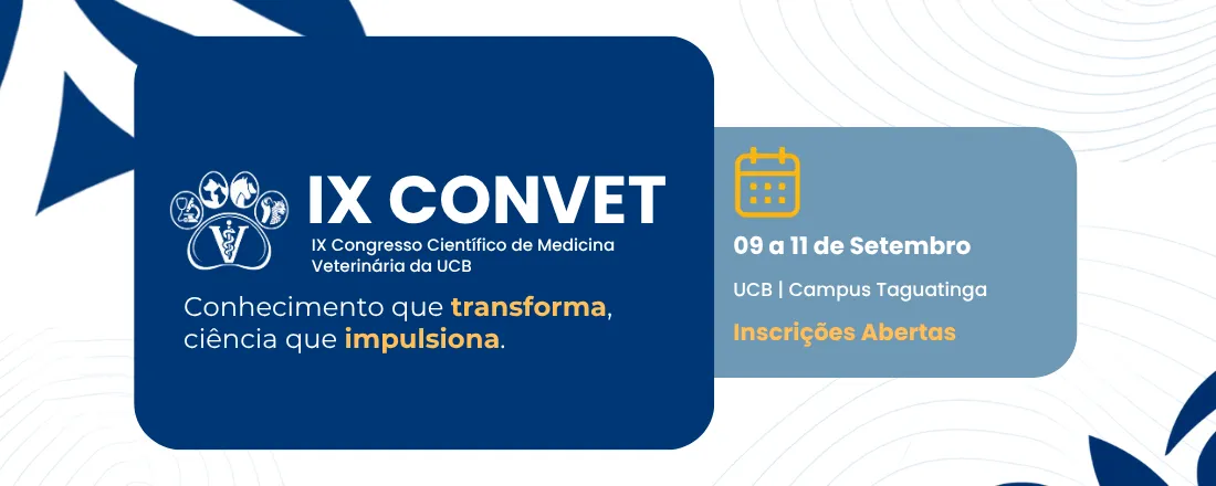 IX Congresso Científico de Medicina Veterinária - CONVET
