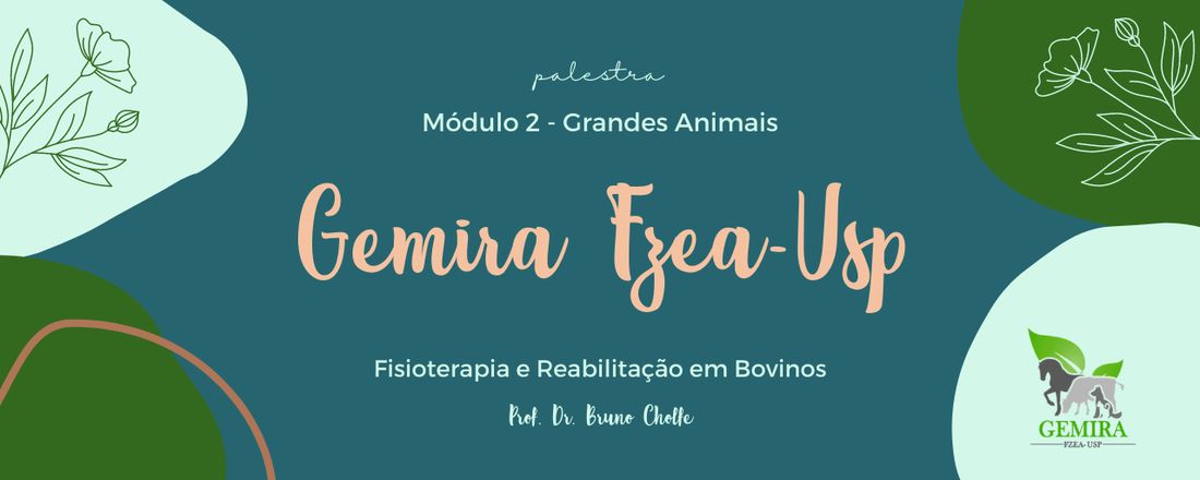 Módulo 2- Grandes Animais: Fisioterapia e reabilitação em bovinos