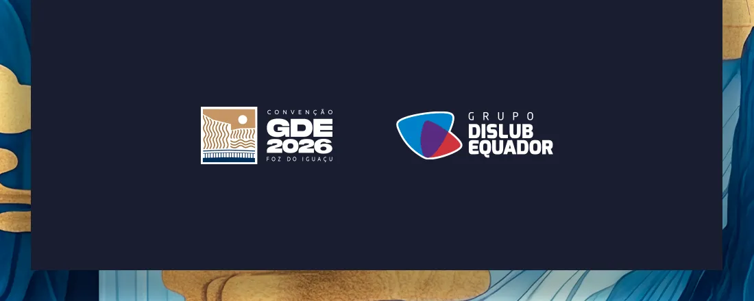 Convenção 2026 | Grupo Dislub Equador