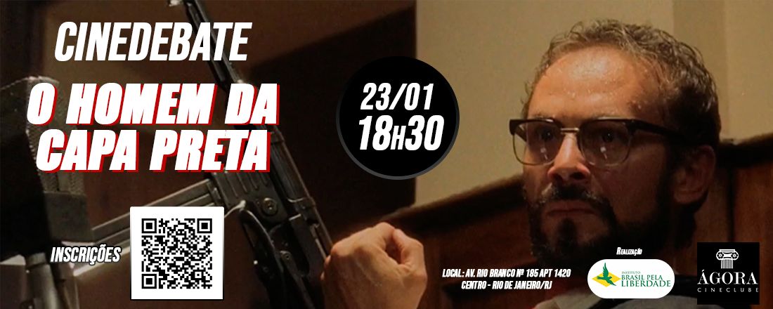 CINEDEBATE: O HOMEM DA CAPA PRETA