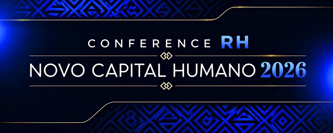 CONFERENCE RH: NOVO CAPITAL HUMANO