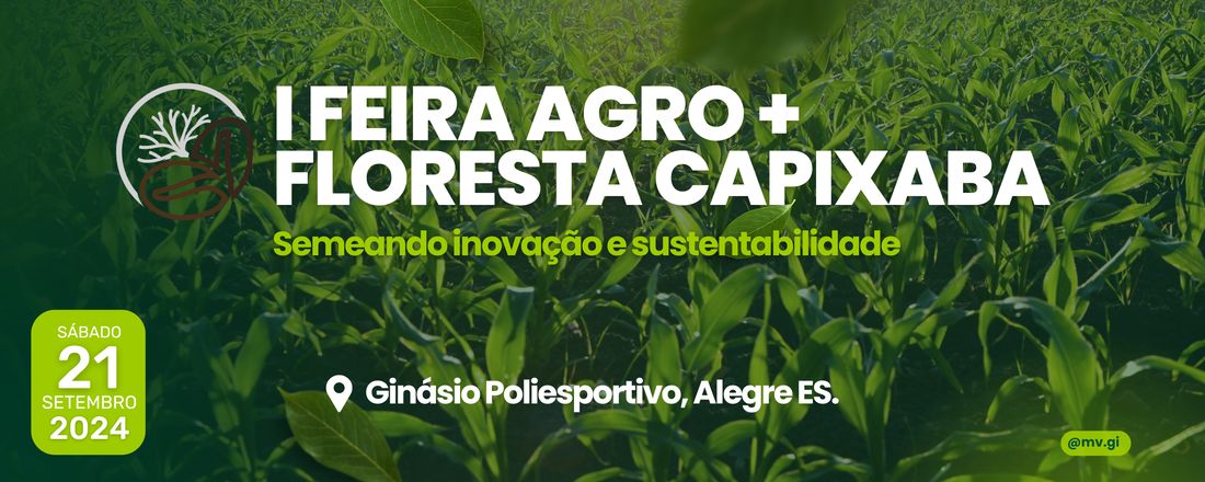 I Feira Agro + Floresta Capixaba