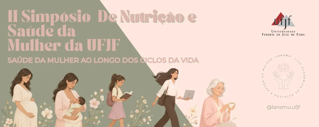 II Simpósio de Nutrição e Saúde da Mulher da UFJF