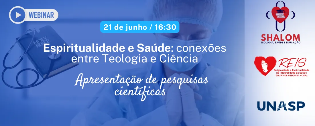 Espiritualidade e Saúde: conexões entre Teologia e Ciência