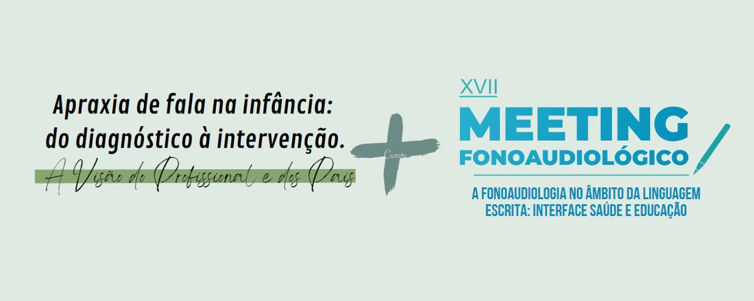 Promoção Meeting Fonoaudiológico + Pré-evento do 30º COFAB