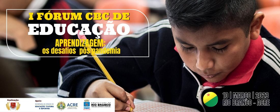 I Fórum CBC de Educação - Aprendizagem: Desafios Pós-Pandemia