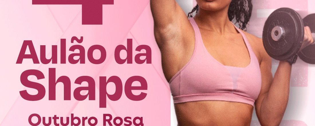 4º AULÃO SHAPE GYM