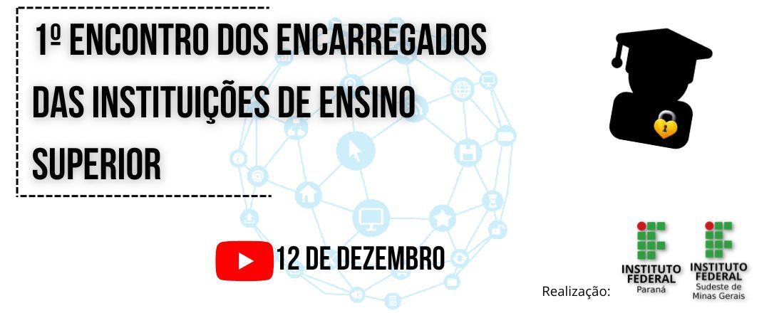 1º Encontro dos Encarregados das Instituições de Ensino Superior