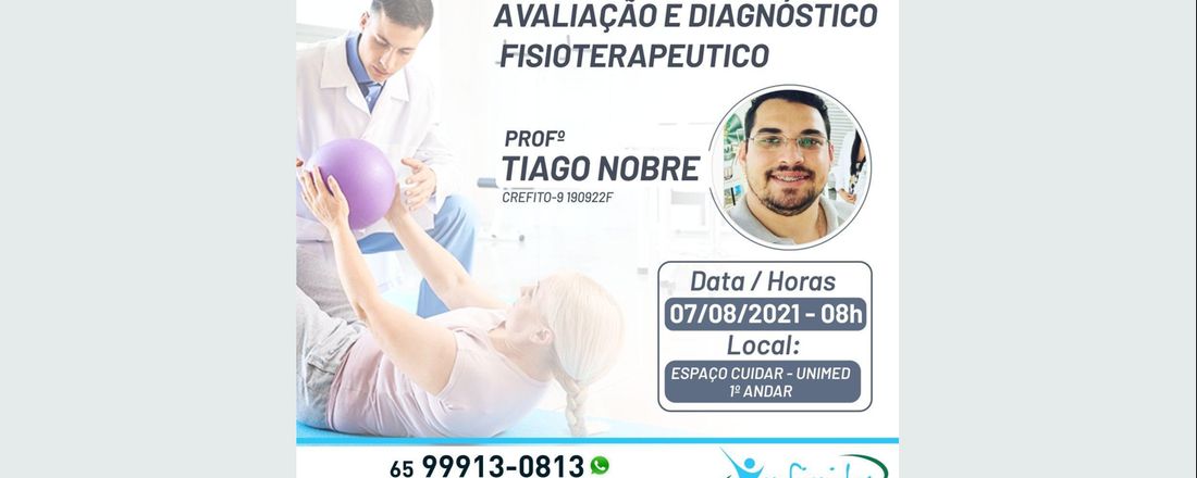 Avaliação e Diagnóstico Fisioterapêutico