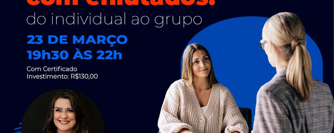 Recursos terapêuticos com enlutados: do individual ao grupo