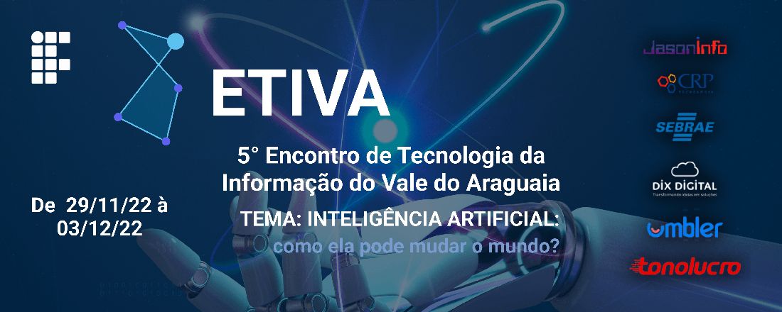 5° ETIVA - Encontro de Tecnologia da Informação do Vale do Araguaia