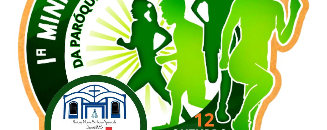 1ªMini Maratona da Paróquia nossa NSª Aparecida