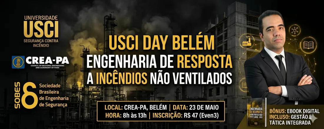 USCI DAY Belém: Gestão e Tática em Incêndios Não Ventilados