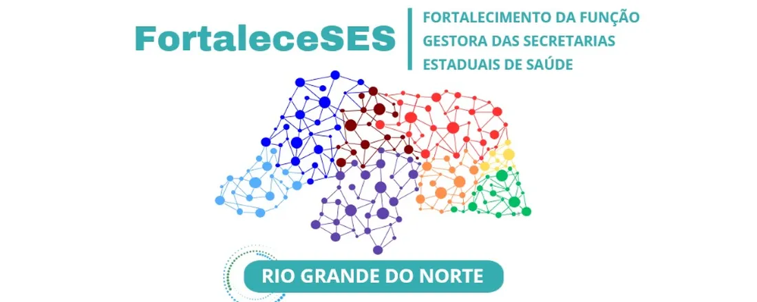 7ª OFICINA ESTADUAL DO PROJETO FORTALECE SES