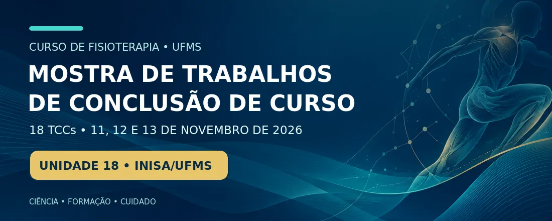 MOSTRA DE TCC DO CURSO DE FISIOTERAPIA DA UFMS