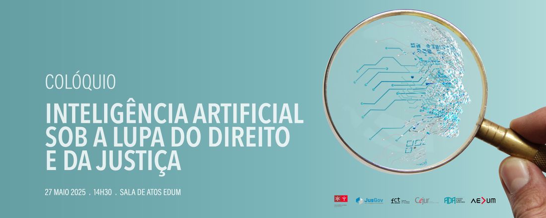 A Inteligência Artificial sob a lupa do Direito e da Justiça