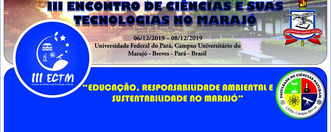 III Encontro de Ciências e suas Tecnologias no Marajó