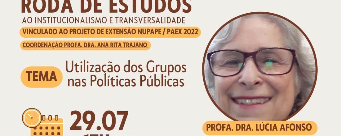 RODA DE ESTUDOS: Utilização dos Grupos nas Políticas Públicas