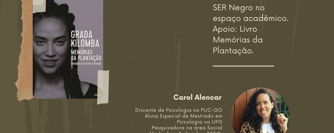 SER NEGRO no espaço acadêmico