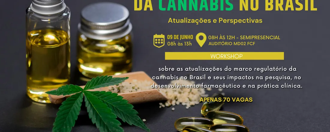 Marco Regulatório da Cannabis no Brasil: Atualizações e Perspectivas