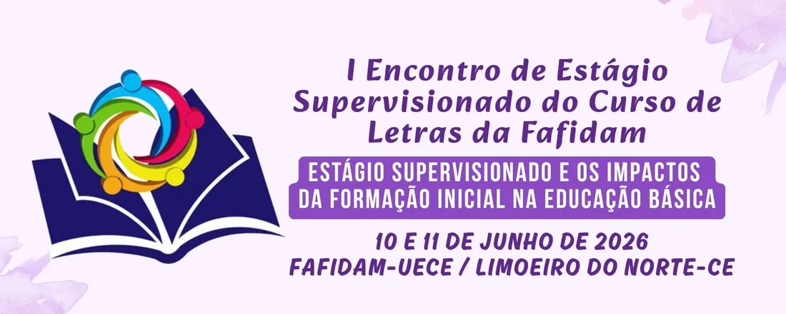 I Encontro de Estágio Supervisionado do Curso de Letras da Fafidam