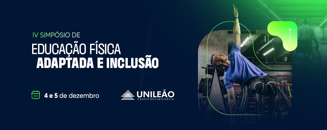IV SIMPÓSIO DE EDUCAÇÃO FÍSICA ADAPTADA E INCLUSÃO