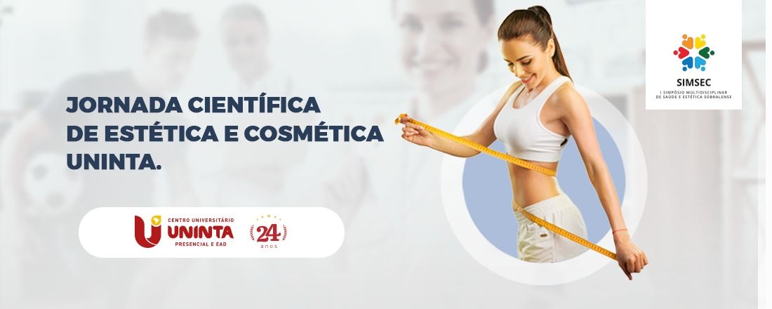 Jornada Científica de Estética e Cosmética UNINTA