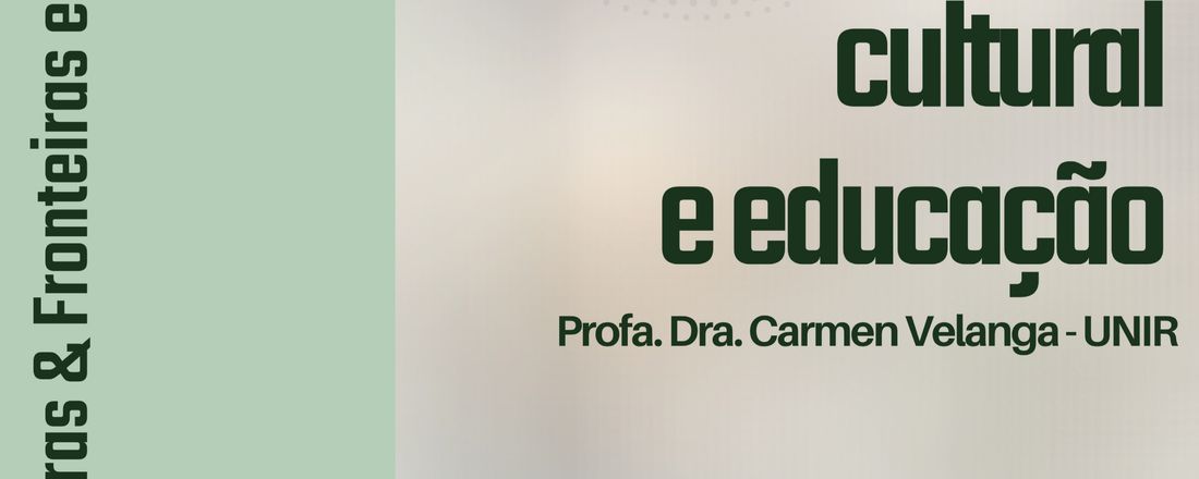 DIVERSIDADE CULTURAL E EDUCAÇÃO