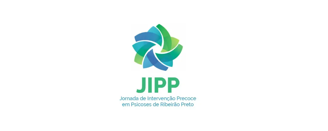 Jornada de Intervenção Precoce em Psicoses de Ribeirão Preto - JIPP