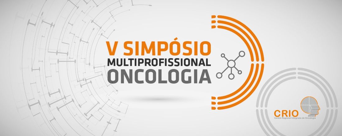 V Simpósio Multiprofissional de Oncologia