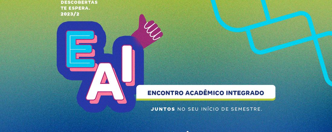 EAI - Encontro Acadêmico Integrado