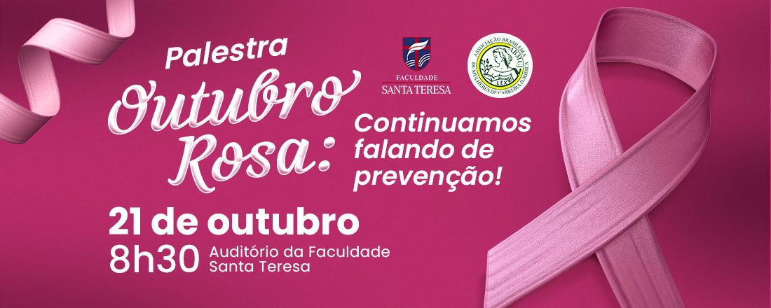 Outubro Rosa, continuamos falando de prevenção