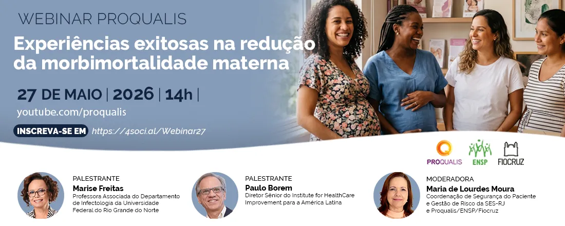 Webinar: Experiências exitosas na redução da morbimortalidade materna