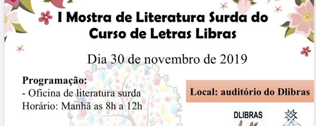 I Mostra de Literatura Surda do curso Letras/Libras