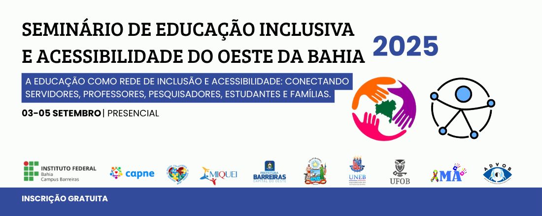 Seminário de Educação Inclusiva e Acessibilidade do Oeste da Bahia