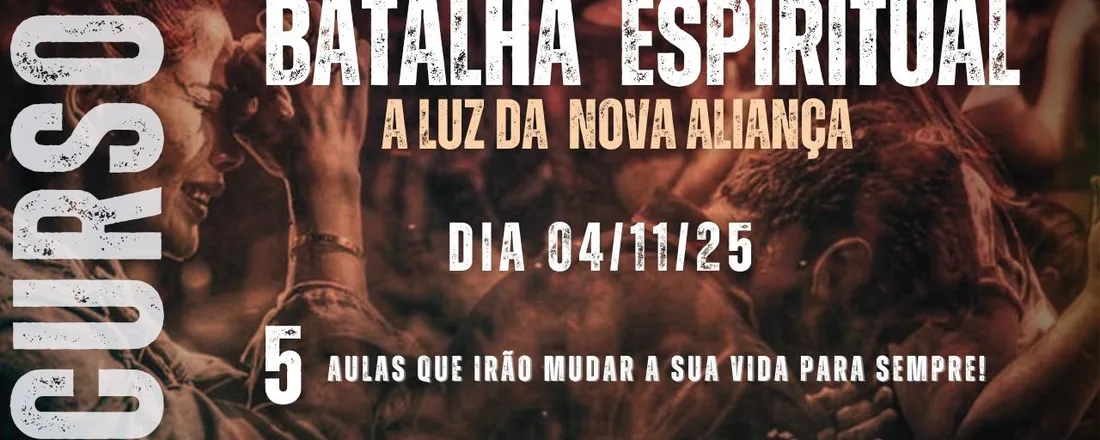 CURSO - BATALHA ESPIRITUAL