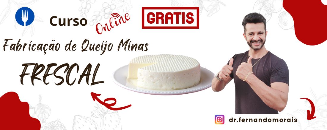 Fabricação de Queijo Minas Frescal